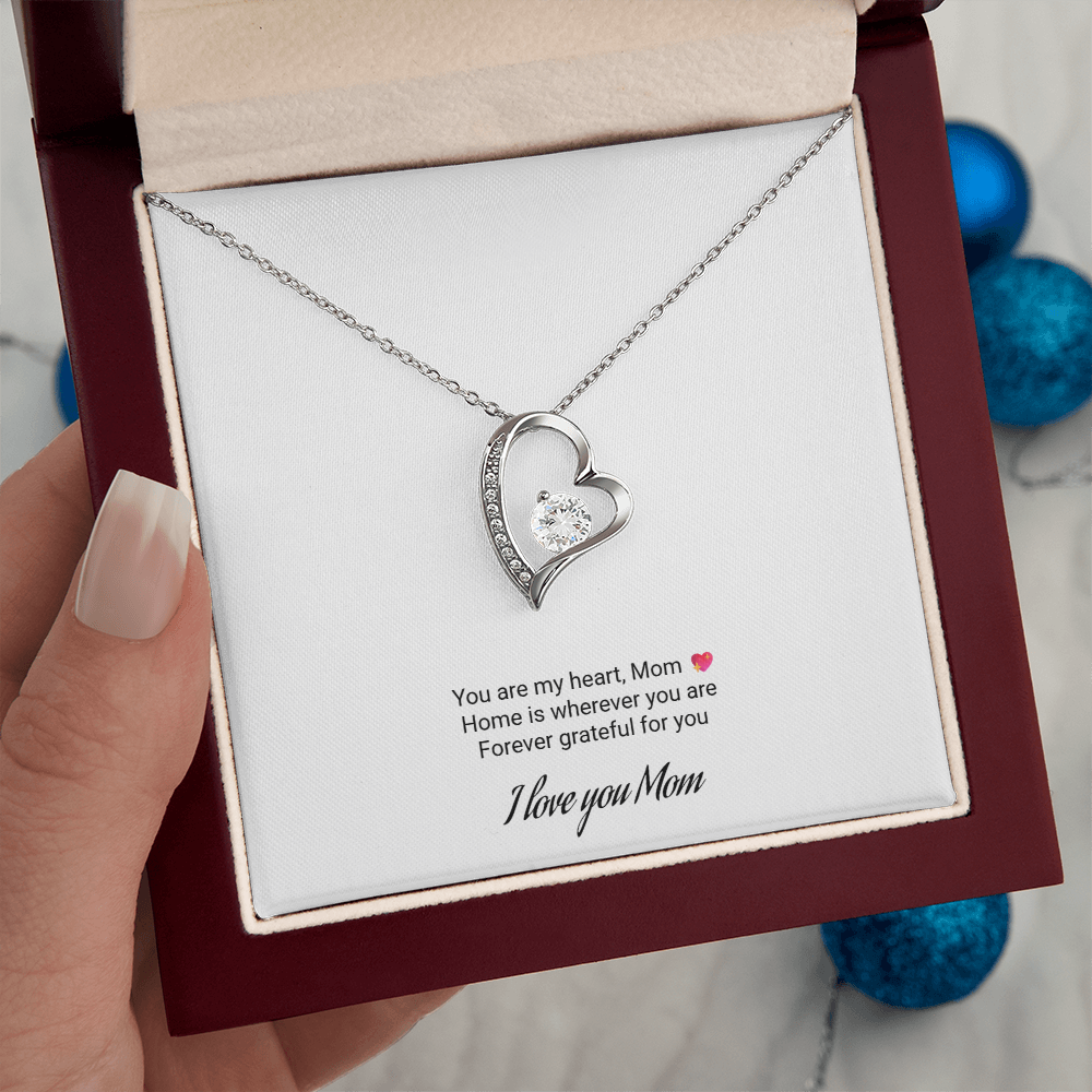 To My Mom Heart Necklace – Forever Grateful Gift