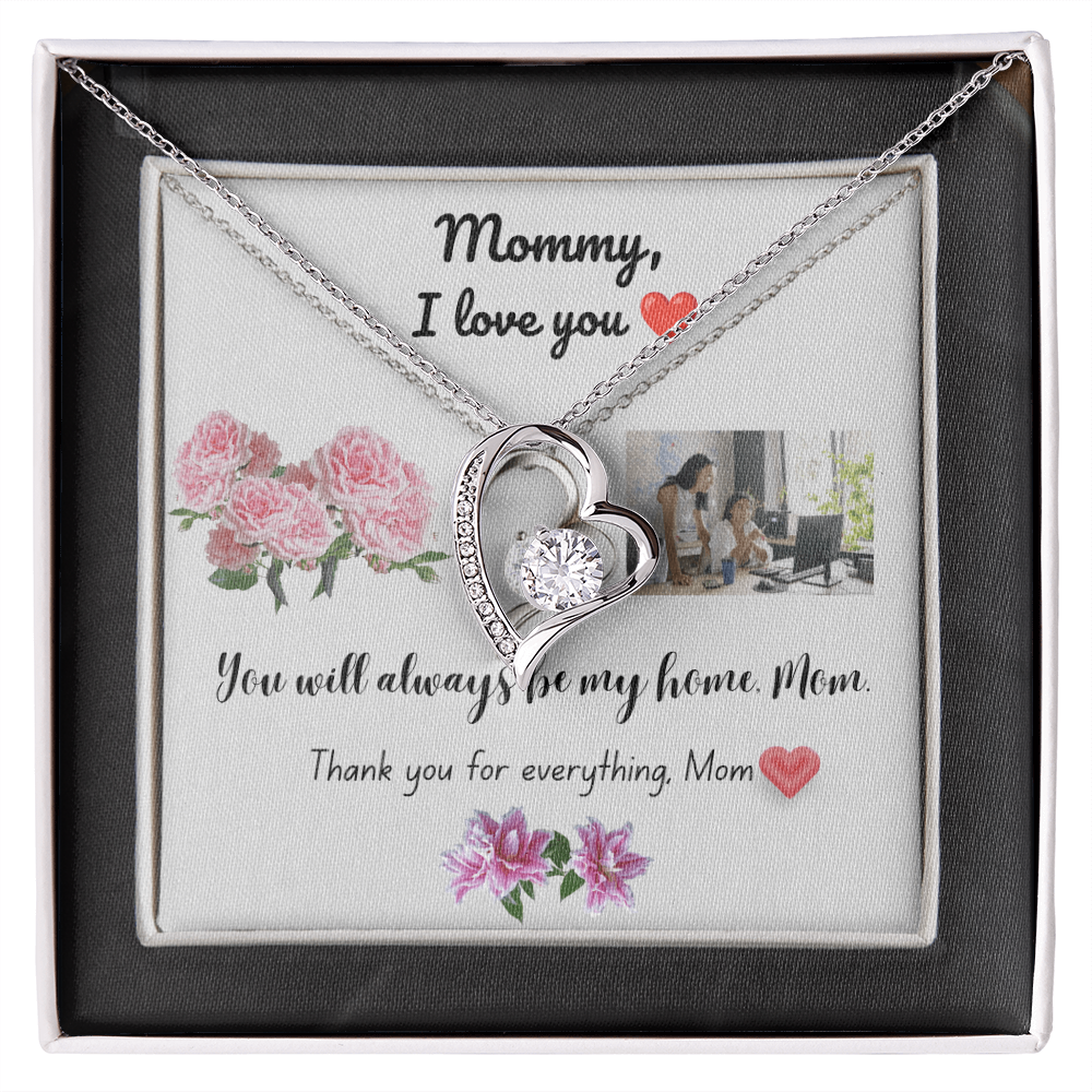 You Always Be My Home Mom