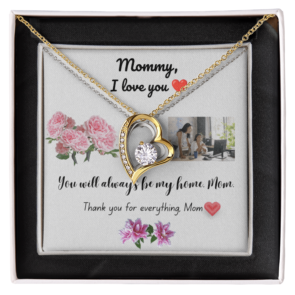 You Always Be My Home Mom