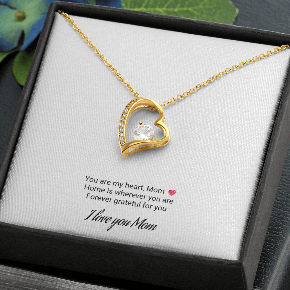 To My Mom Heart Necklace – Forever Grateful Gift